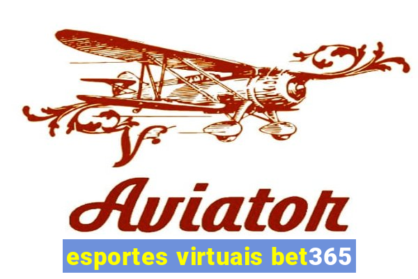 esportes virtuais bet365